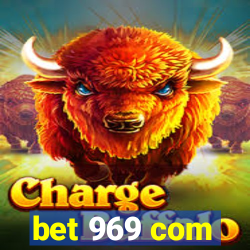 bet 969 com